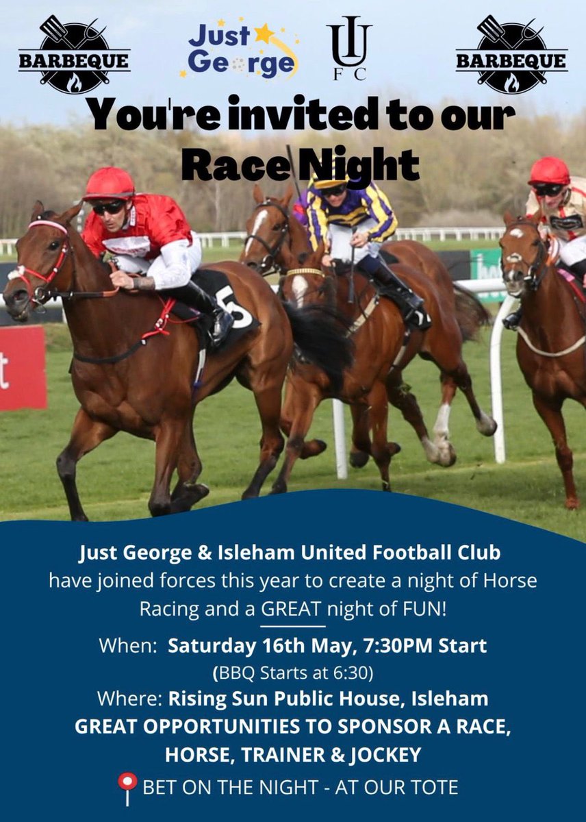 IslehamUnited's tweet photo. Race night and club presentation jointly with Just George - Rising Sun Saturday 16th May. Any monies raised will be split between the two. https://t.co/jsZPxh8AmV
