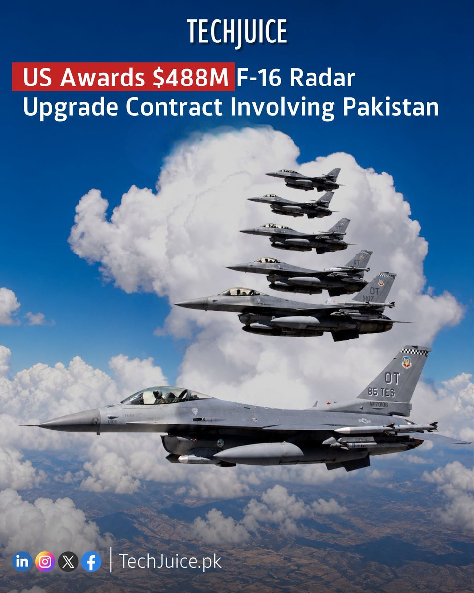 TechJuicePk's tweet image. US Awards $488M F-16 Radar Upgrade Contract.
Northrop Grumman has secured a $488 million deal to provide long-term engineering and technical support for F-16 radar upgrades, with Pakistan among 20 partner nations included.

#techjuice #defence #f16 #pakistan #technology