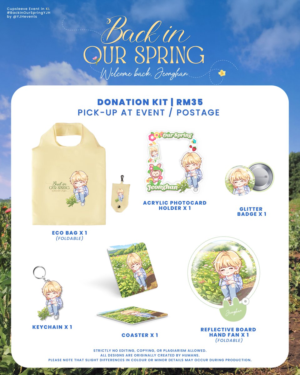 Revealing our donation kit 🌸✨

💰 RM35
✨ Pick-up / Shipping
📅 Order deadline 15 May, 12PM

🔗Order link forms.gle/NGMi1qFYnPbM6n…

**Disclaimer: 
Strictly no editing, copying, or plagiarism allowed.
All designs are originally created by humans.

#BackInOurSpringYJH #JEONGHAN