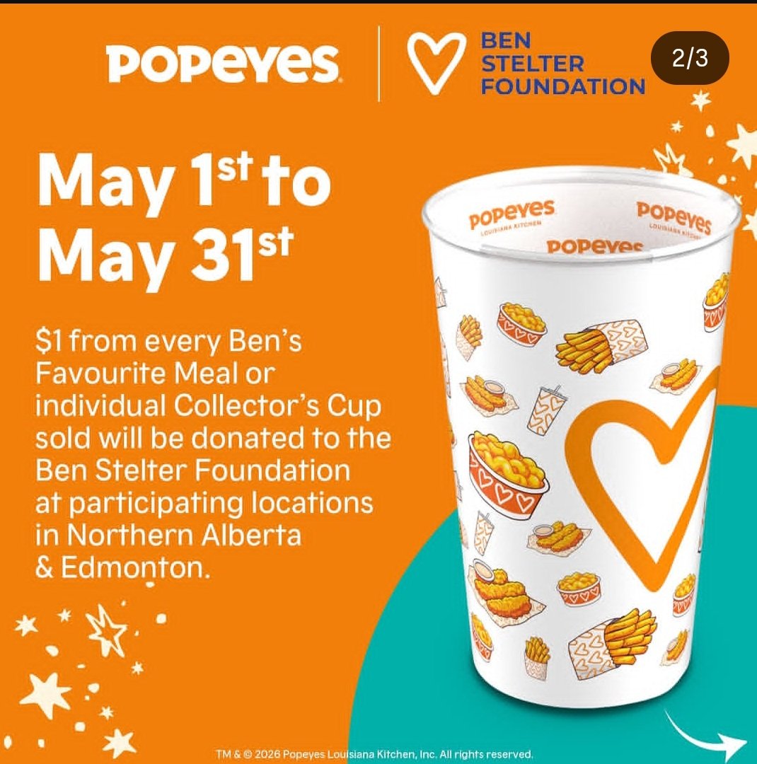 MsUnderstood_23's tweet image. From May 1st - 31st, participating @PopeyesCA in Northern Alberta and #Edmonton are raising money for @Benstelterfund with meals/cups
And on Ben's birthday (May 27) these locations will be donating net proceeds to BSF!
 Come on out and join the fight against pediatric cancer 🧡💙