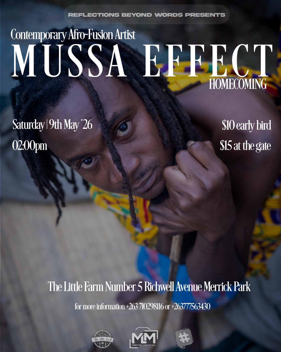 MussaEffect's tweet photo. Hyorira iyo mwazwa here? I’m excited to inform you, I will be performing at the Reflections Beyond Words Homecoming, May 9 @ Little Farm, Harare. Can’t wait to share the past 6 yrs with you, stories of joy, pain, love and loss. $10 advance tickets (I have 10 left).
DM 4 TICKETS!! https://t.co/03Ael4VFS3