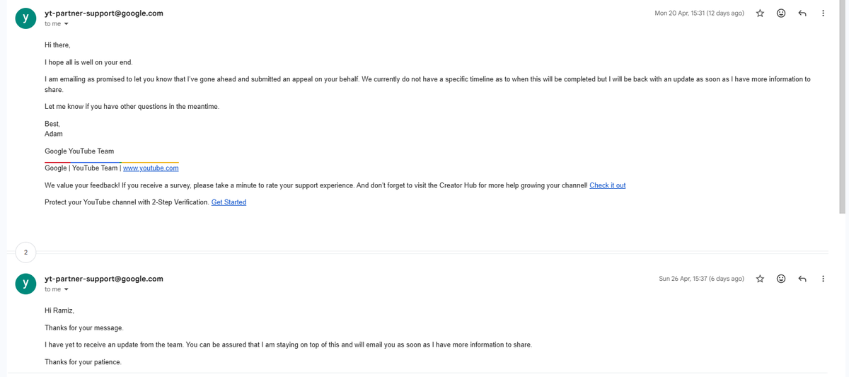 NamexProdby's tweet photo. Day 12 now, still no decision on the third appeal.

No replies here either while you’re responding to other tweets all day. A verified 400k channel just gets terminated like this and then I’m left waiting with no actual explanation what I supposedly did wrong.

I attached screenshots. In the original termination email there was already something about the channel potentially being compromised, like this whole thing was framed as if the channel could’ve been hacked and the termination was done to “protect” it because of spam / scam or deceptive practices being posted by someone else. But I literally requested an investigation into that and it was confirmed that my channel was NOT hacked.
So now what is the actual reason? Because it feels like the situation is being pushed into a different direction instead of just clearly stating what exactly I violated.
You’re saying spam, scams, deceptive practices, including titles, thumbnails or descriptions that redirect users to external websites. I never did that. No videos that forced users to enter an external platform site, no fishy redirects, nothing misleading. People clicked for remixes and got exactly that. I did all the work on YouTube and never made it so a user would be forced to leave YouTube to watch the video.

Now how does it take 12 days to review something like this when it should be immediately visible that there is no policy violation behind it? Tt just feels like I’m being left in the dark while the reason keeps shifting and I’m the one dealing with the consequences and damage of it.

MAKE SOME NOISE Y'ALL, WE NEED YOUTUBE TO STOP USING AI MODERATION SYSTEMS AND HAVE REAL HUMANS CHECK OUR CHANNELS!
who of you is dealing with the same problems? let us know down below and tag @TeamYouTube  !!!

 @YouTube #YouTube #Appeal #Termination #TeamYouTube