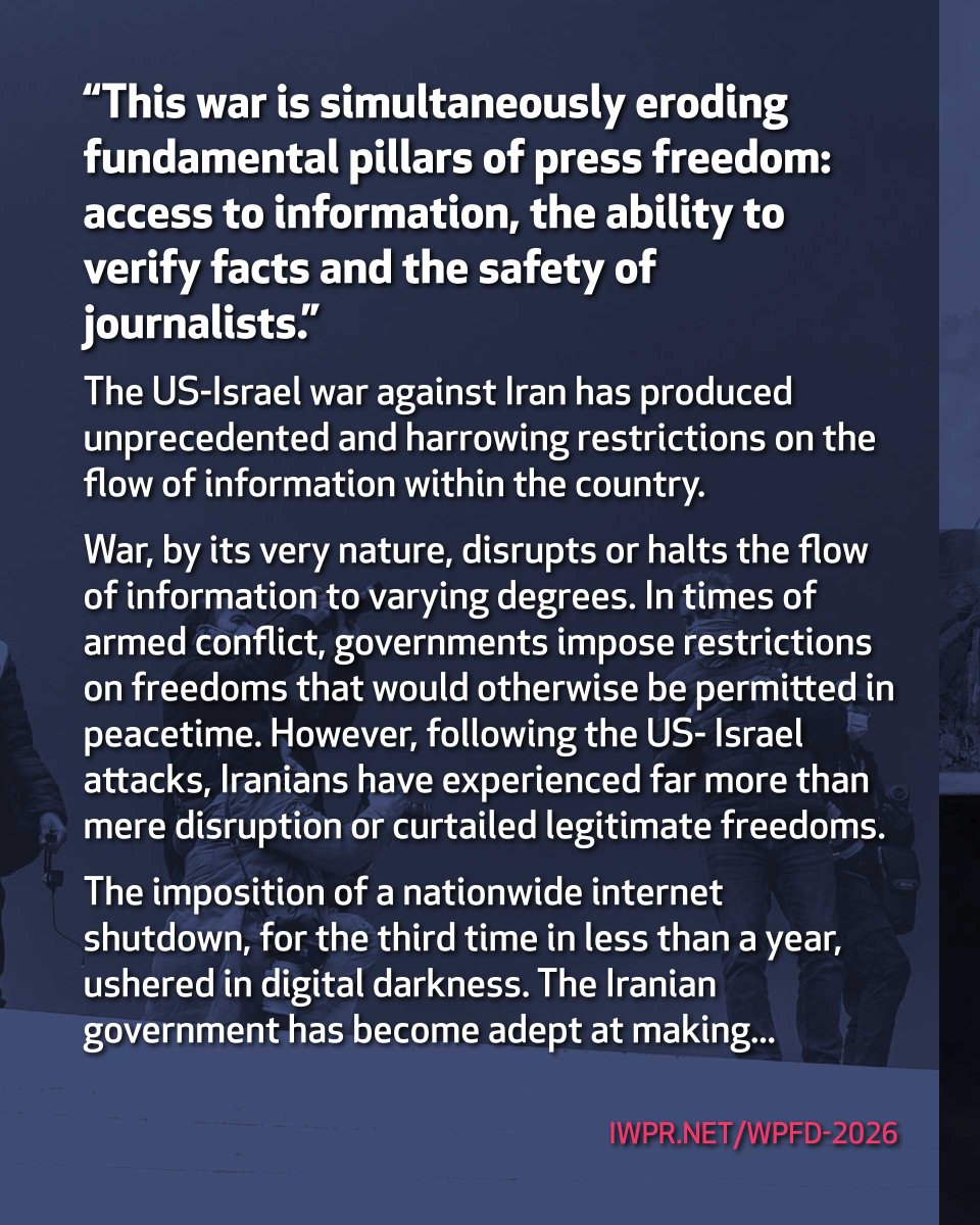 IWPR's tweet photo. “The only available information is what authorities officially release.”
#WPFD #WPFD2026 #IranWar‌ https://t.co/5tt7TeGq2o