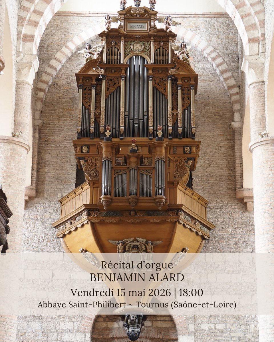 BenjaminAlard's tweet photo. [Agenda] 🇫🇷 #ConcertGratuit 
17e Festival Orgue en Ascension
RÉCITAL D'ORGUE le vendredi 15 mai 2026 | 18h @ Abbaye Saint-Philibert - 71700 Tournus
🎶RAMEAU ORGANISTE
Information : https://t.co/sHFEqEMhXA

#SaôneetLoire #Tournugeois #Hautmaconnais https://t.co/o5t8CFd6Mo