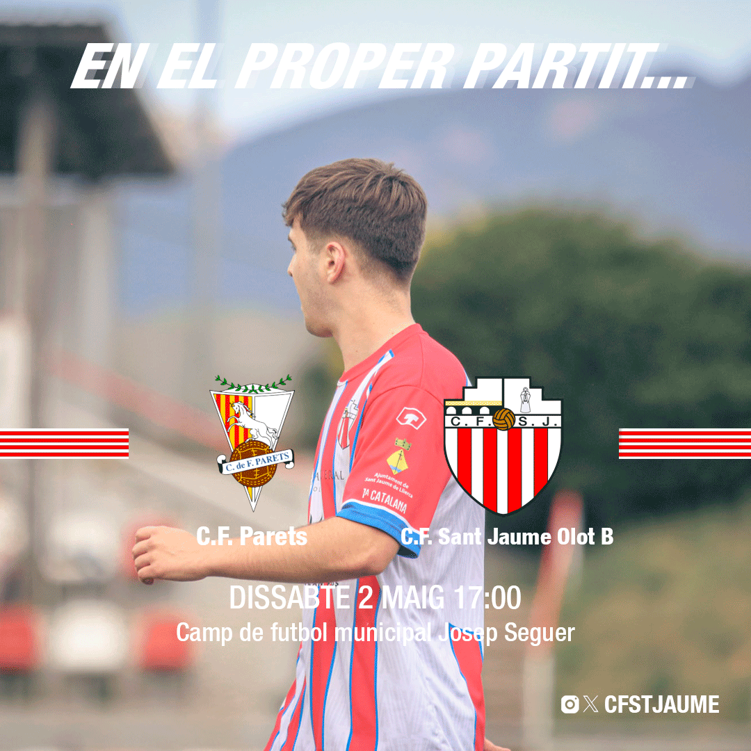 cfstjaume's tweet photo. Dia de partit!

⚽ C.F. Parets VS. C.F. Sant Jaume Olot B 
🏟️ Camp de futbol municipal Josep Seguer
🕔Dissabte 2 de maig 17:00 https://t.co/TCwMAVrjfu