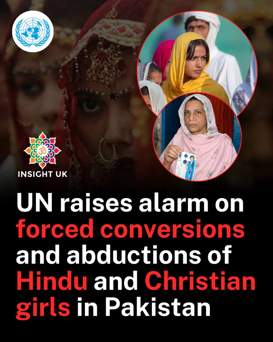 INSIGHTUK2's tweet photo. United Nations report: Experts concerned by forced conversion through marriage in Pakistan

United Nations bodies have once again highlighted the alarming situation facing religious minorities in Pakistan. Across reports from UN agencies, US government commissions, Pakistani human rights organisations, and international NGOs, a consistent and deeply troubling pattern emerges:

- Abduction of minority Hindu girls and women
- Coercion or manipulation into religious conversion
- Immediate or forced marriage
- Weak legal protections, with instances of judicial validation

There is growing concern that these abuses are not only persistent but worsening over time.

A small selection of recent reports underscores this pattern:

- OHCHR / UN Experts (2026): UN experts concerned by forced conversion through marriage in Pakistan
https://t.co/ugZFh8R9tu

- OHCHR / UN Experts (2024): Pakistan: UN experts alarmed by lack of protection for minority girls from forced religious conversions and forced marriage
https://t.co/o2eGhXmtSl

- APPG for the Pakistani Minorities / APPG on Freedom of Religion or Belief (2021): Abductions, Forced Conversions and Forced Marriages of Religious Minority Women and Girls in Pakistan
https://t.co/5dyL8PbYzy

#hindupersecutionawareness #Forced_Marriage #PakistaniHindu
@NikhilChandwani @nimittekam @CoHNAOfficial @JimShannonMP @BritishHindus1