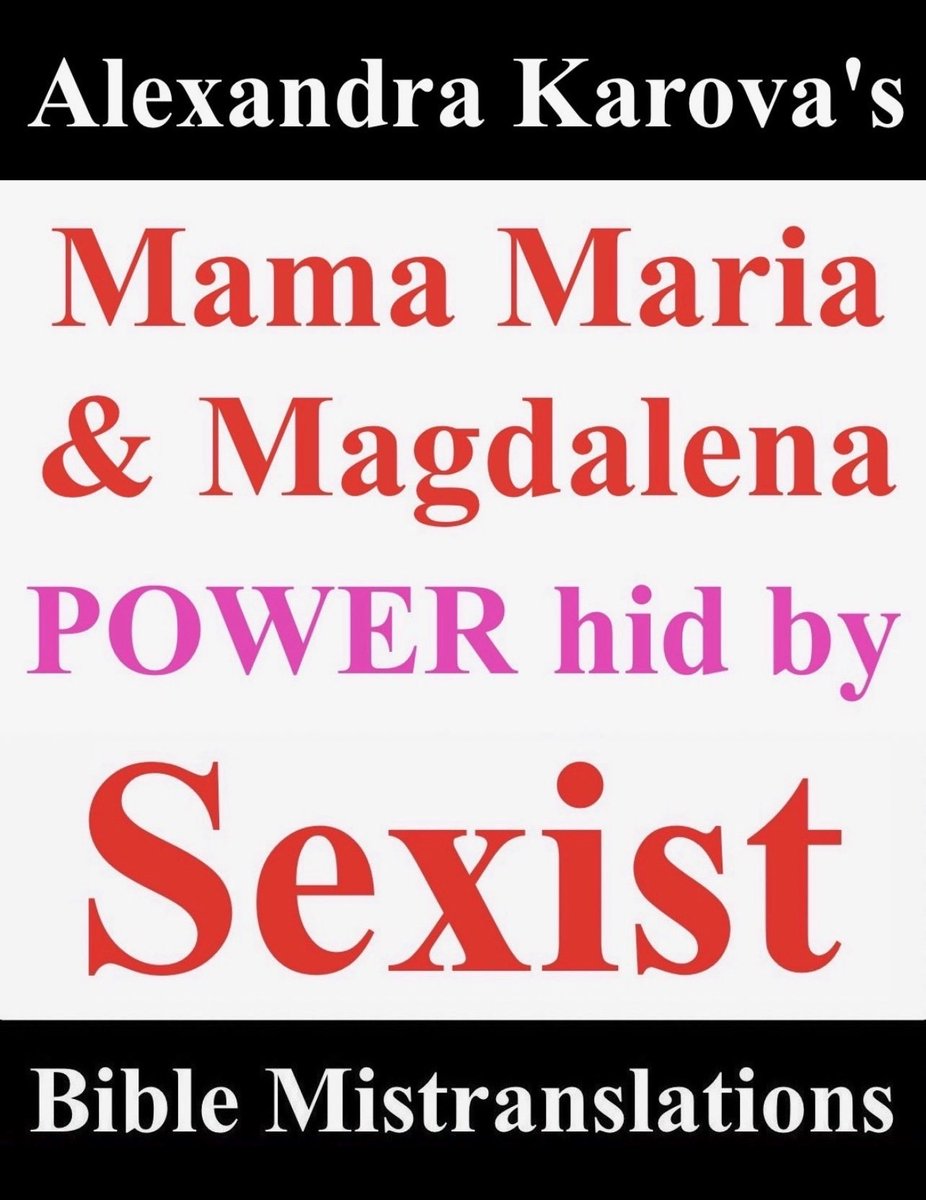 AlexandraKarova's tweet photo. Maria &amp; Magdalena Power - Hidden in the Bible due to Sexist mistranslations! 
#Maria #Magdalena #Magdalene #divinefeminine #ReligiousHypocrisy #sexism #sexist #misogyny 
https://t.co/Yu8T1lzCNT https://t.co/sTenISbnhb