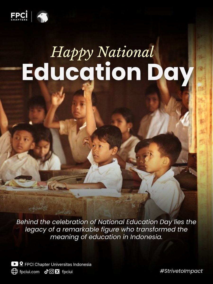 fpciui's tweet photo. National Education Day is not only a moment to honor the legacy of Ki Hadjar Dewantara, but also a reminder that education remains one of the most important foundations for shaping the future of a nation. Beyond classrooms and textbooks, education plays a crucial role in— https://t.co/x5CBmubbMO