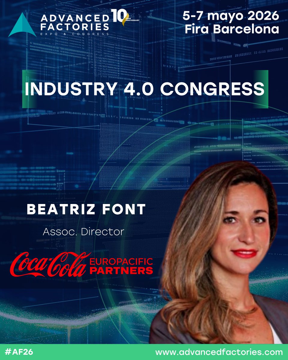 AdvanFactories's tweet image. 🎤 Beatriz Font Trancho, Associate Director en Coca-Cola Europacific Partners, participará en el Industry 4.0 Congress de #AF2026.

🎟️ bit.ly/4vWqyFy

#Industria40 #Manufacturing #SmartFactory