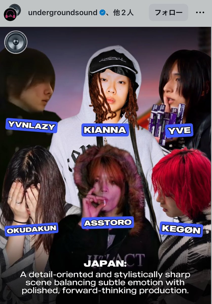 tyorigino's tweet photo. アメリカのメディアが取り上げた
日本で注目のアングララッパー

・Yvnlazy
・Kianna
・YVE
・okudakun
・AssToro
・kegøn https://t.co/5nfmaTydQi