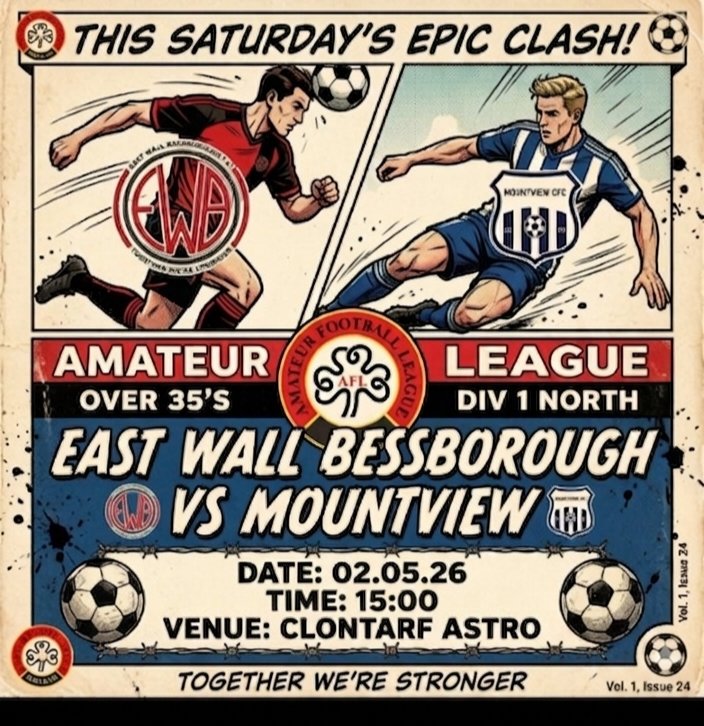 mountviewCFC's tweet photo. The Over 35s are back at it and this one is going to be HEAVY. 🏟️🔥
​East Wall Bessborough vs. Mountview CFC. Division 1 North. It doesn't get much bigger in the Amateur Football League!
​The Details:
​📅 DATE: Today, 02.05.26
​🕒 TIME: 15:00 KO
​📍 VENUE: Clontarf Astro https://t.co/7bFgAK1dXq