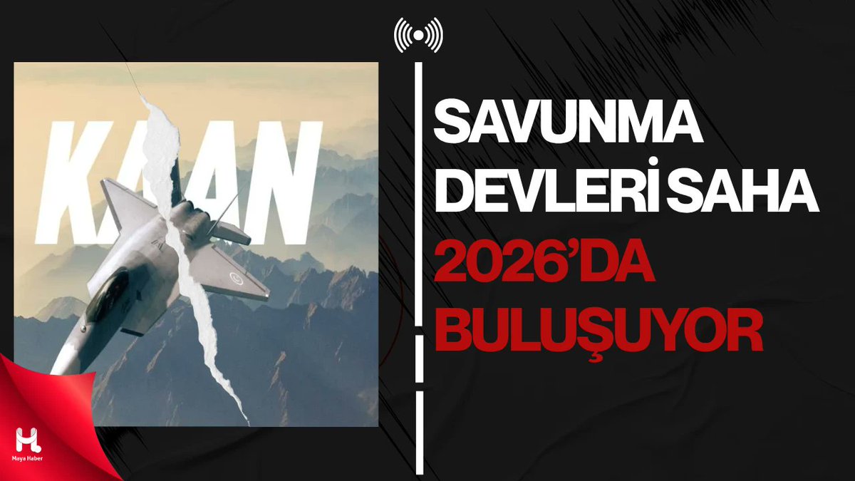 mayahabercom's tweet photo. Savunma Sanayiinde Gövde Gösterisi: SAHA 2026 Başlıyor

https://t.co/kJ1FWGGCee

#SavunmaSanayi #GövdeGösterisi #Saha2026 #SavunmaHavacılık https://t.co/5FyF7fVotv
