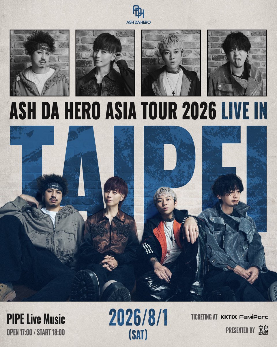 🎫 台北公演 チケット販売スタート❗️】 2026年8月1日(土) 『 ASH DA