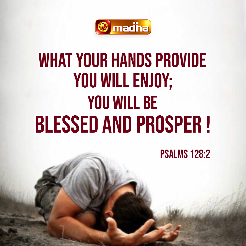 madha_tv's tweet image. Today Word Of God - Psalms 128:2🌿
 இன்றைய வாசகம் - திருப்பாடல்கள் 128:2 
@madha_tv 

#madhatv #godsword #bibleverses #faithoverfear  #dailydevotional #WordOfGod #BibleVerse #DailyVerse #Scripture #Faith #TrustGod #Jesus #ChristianLife #GodsWord #BibleQuotes #Prayer #tamilnadu
