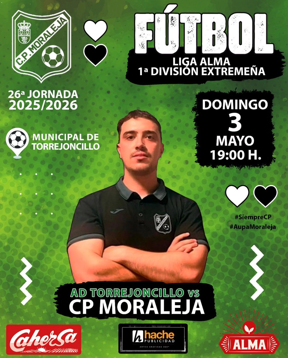moralejacp's tweet photo. ‼️PRÓXIMO PARTIDO‼️
.
AD.Torrejoncillo 
      ✅
CP.MoralejaCahersa
.
📅Domingo 3/5
⏰19.00h
🏟️Campo Municipal 
.
#VamoosssCP….ÚLTIMO PARTIDO DE LA TEMPORADA, NOS JUGAMOS MUCHOOOO…Vamos a darlo todo equipo!!💪🏼🤨💪🏼
.
AHORA MÁS QUE NUNCA!!#SiempreCP🤍🖤 https://t.co/t1QEjmpZoZ