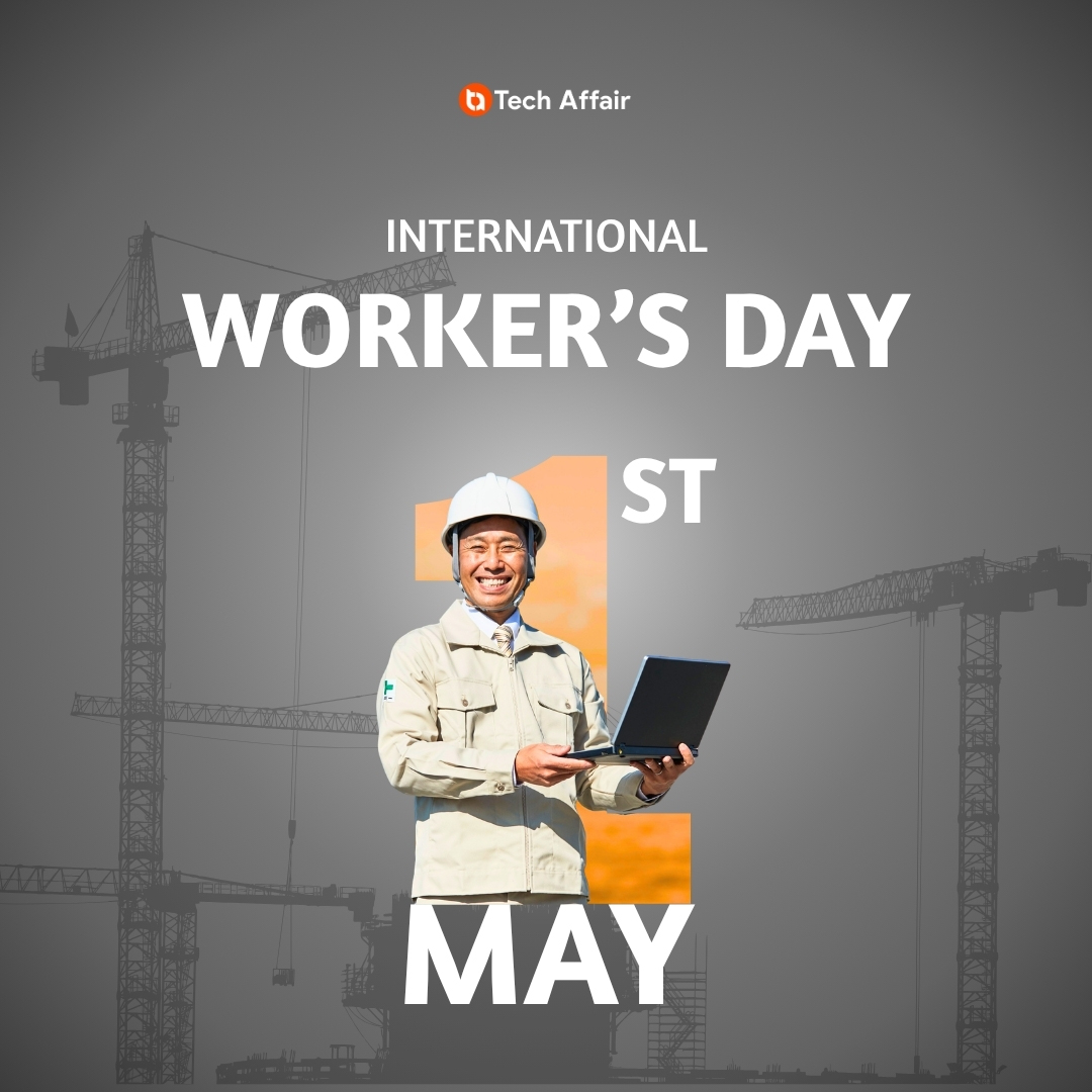 TechAffairUS's tweet photo. International Worker’s Day is more than a celebration—it’s a reminder of the dignity of labor 🌟Let’s stand together in appreciation and support. #InternationalWorkersDay #DignityOfLabor #WorkRespect #GlobalWorkers #LaborPride https://t.co/GR5RRiMTro