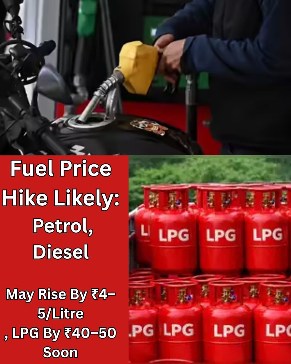 pulse_pune's tweet image. #FuelPriceHike Likely: #Petrol, #Diesel May Rise By ₹4–5/Litre, LPG By ₹40–50 Soon mypunepulse.com/fuel-price-hik…