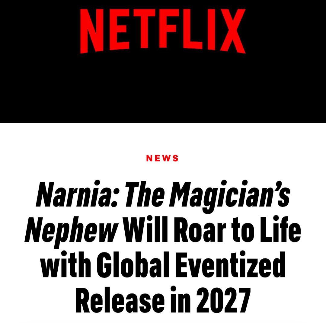 C'est officiel : Narnia sera la première grosse sortie cinéma de Netflix.

10 février dans les salles, 2 avril sur Netflix.

À voir pour la France.