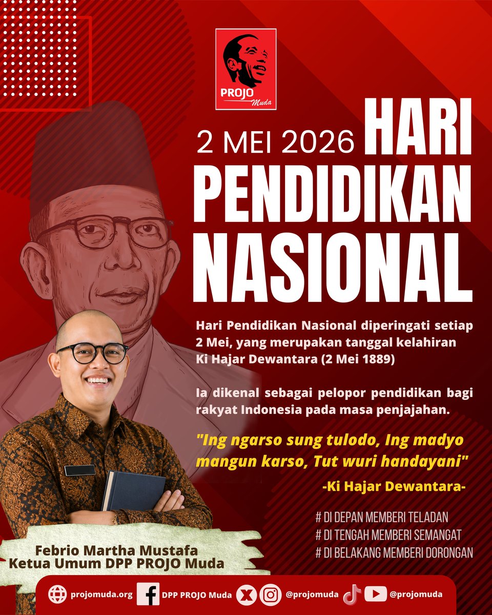 Projo_Muda's tweet photo. Hari Pendidikan Nasional diperingati setiap 2 Mei, yang merupakan tanggal kelahiran Ki Hajar Dewantara (2 Mei 1889).
"Ing ngarso sung tulodo, Ing madyo mangun karso, Tut wuri handayani" Ki Hajar Dewantara

PROJO MUDA
Muda, Mengabdi, Mendunia
#YouthCapitalDevelopment https://t.co/08V310focL