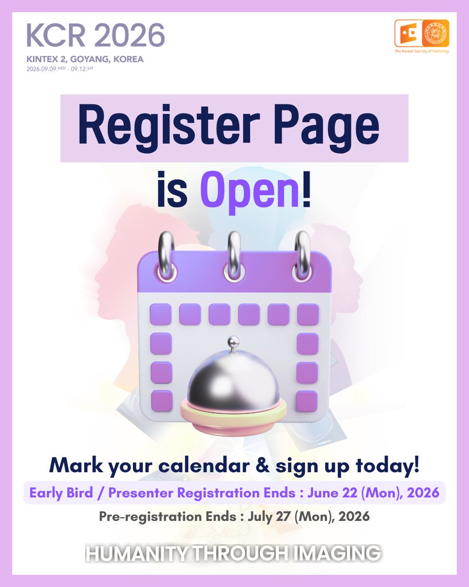 kcr4u's tweet photo. 🎉 Registration for KCR 2026 is now open!

Mark your calendar &amp; Sign up today!

Early Bird / Presenter Registration Ends : June 22 (Mon), 2026
Pre-registration Ends : July 27 (Mon), 2026

#KCR #KCR2026 #Radiology #radiologist https://t.co/1K4HCkxiAS