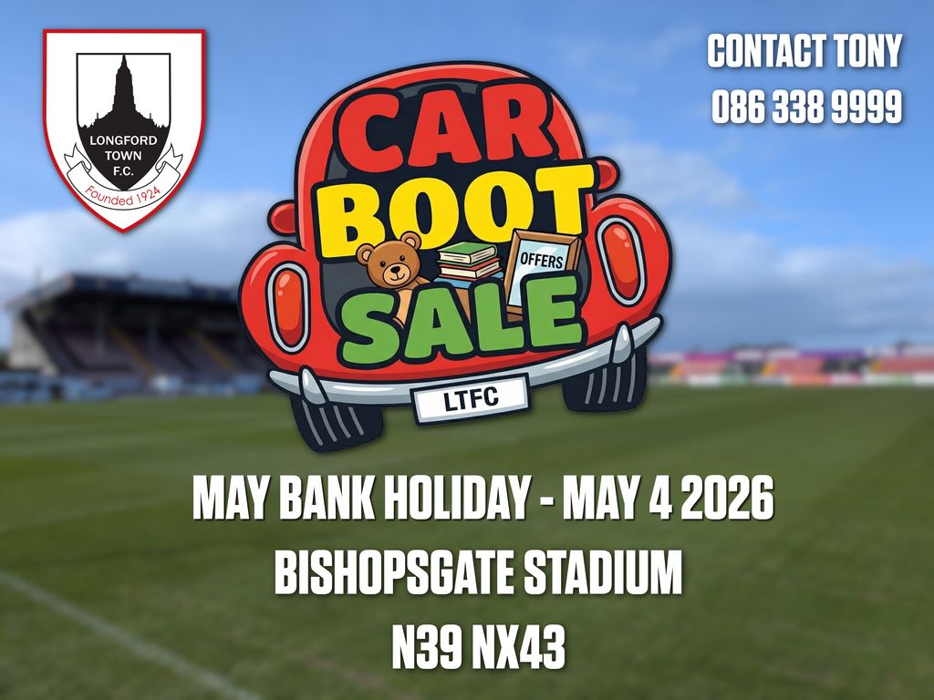 LongfordTownFC's tweet photo. CAR BOOT SALE! | 🔴⚫️
Our Car Boot Sale is back on the May Bank Holiday Monday at Bishopsgate!
If you can spare some time to volunteer for this important event for the club, please get in touch with Tony on 0863389999.
#Town2026 | #CarBootSale | #Longford https://t.co/JOP1nYqgk1