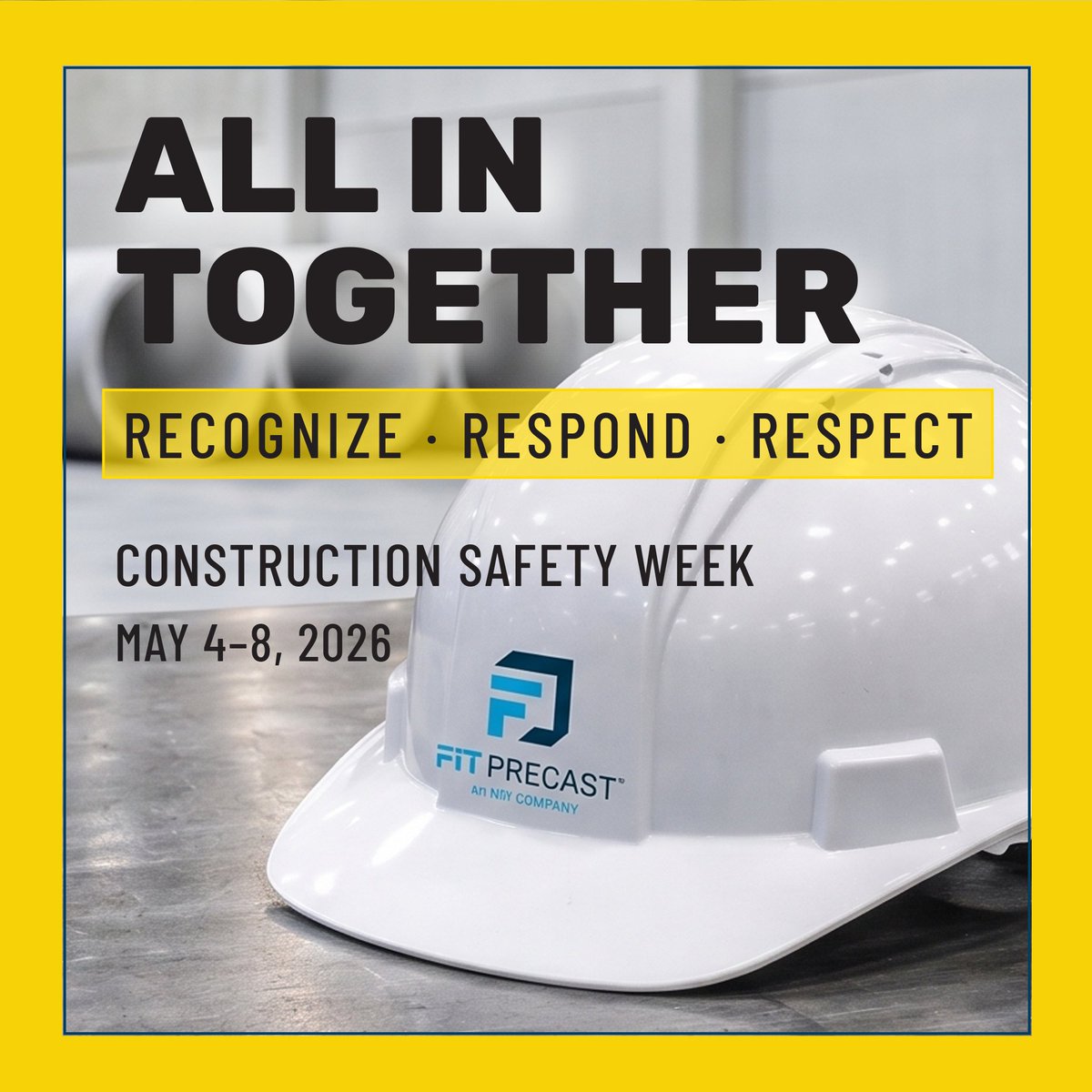 FITprecast's tweet photo. Getting everyone home the way they showed up or better!

Construction Safety Week | May 4–8, 2026

FIT Precast is all in on safety.

#ConstructionSafetyWeek #AllInTogether #CSW2026 #PrecastConcrete #Construction https://t.co/lAhiFxnNEi