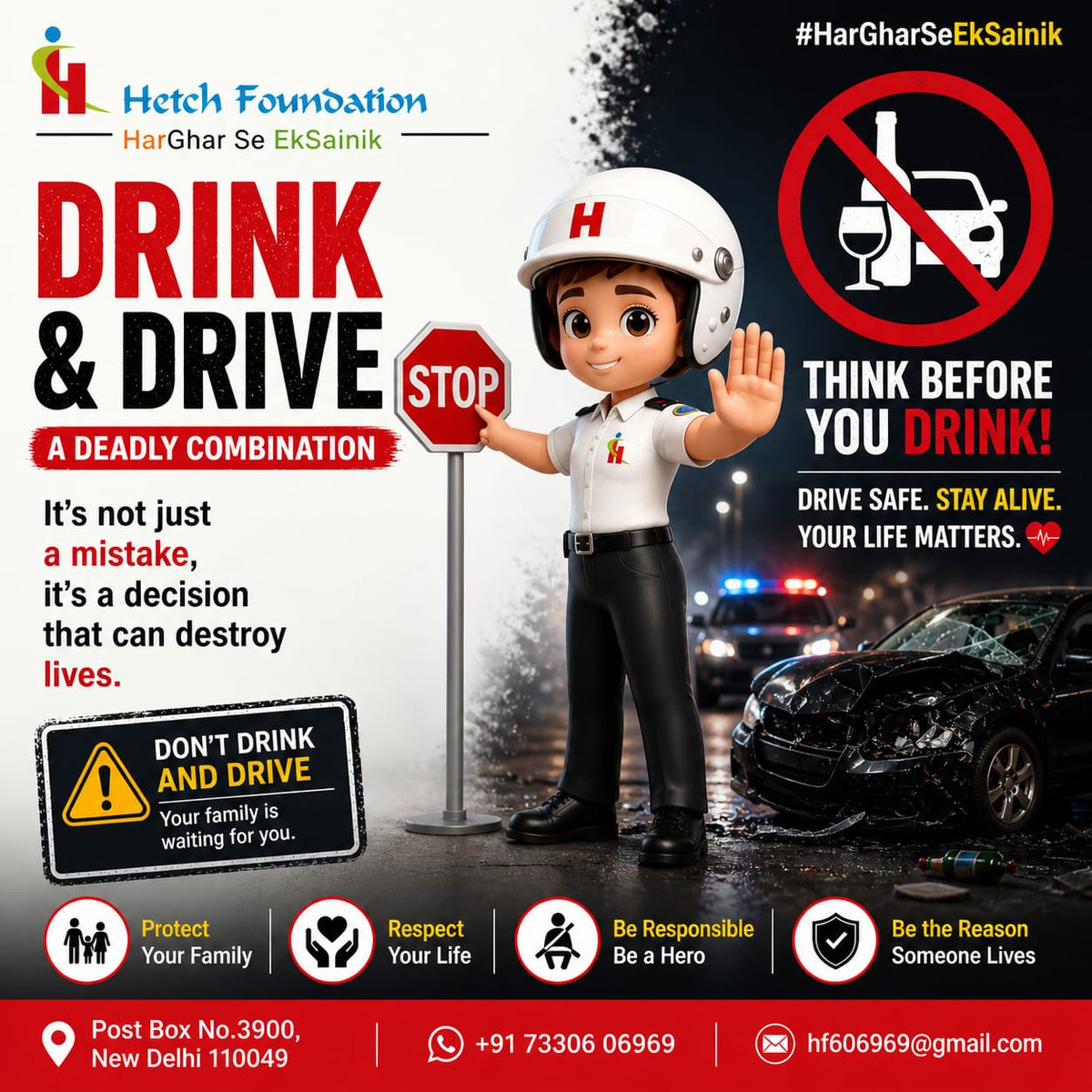 hetchfoundation's tweet image. Drive with a clear mind, not a clouded judgment—your life matters. 🚗
One smart choice today can save a lifetime tomorrow.”
 #HarGharSeEkSainik 
#DriveSafe  
#NoDrinkAndDrive  
#StayAlert 
#RoadSafety 
 #SafeJourney  
#ThinkBeforeYouDrink  
#LifeMatters 
#HetchFoundation
