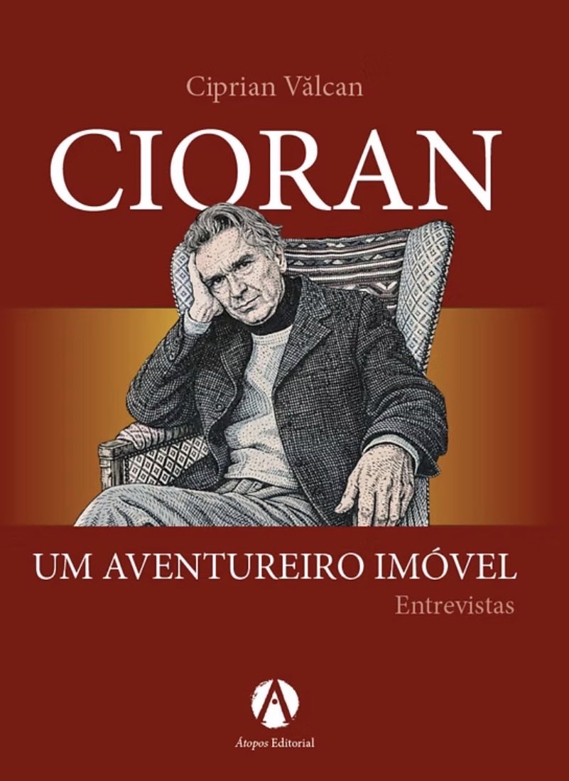 marcolucbr's tweet photo. Acaba de sair pela Editora Atopos, Cioran um aventureiro imóvel, de Ciprian Valcan. Trata-se de um conjunto de entrevistas que abrange a leitura do filósofo romeno pelo mundo.
Obrigado, Ciprian, pela acolhida. https://t.co/oINjXXMFlV
