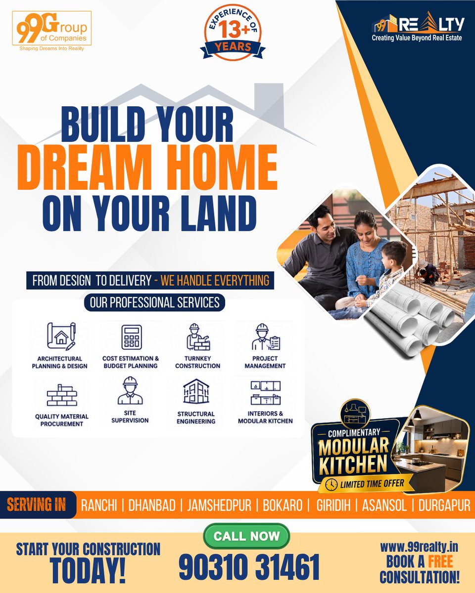 99Realty's tweet photo. Planning your dream home on your own land? 🏡Build stress-free with 99 Realty — from design to delivery.

📍 Ranchi | Jamshedpur | Dhanbad | Bokaro | Asansol | Durgapur | Giridih
📲 Call: 90310 31461
.
.
#homeconstruction #dreamhome #turnkeyconstruction #modularkitchen #99realty https://t.co/G2FpYp5bOJ