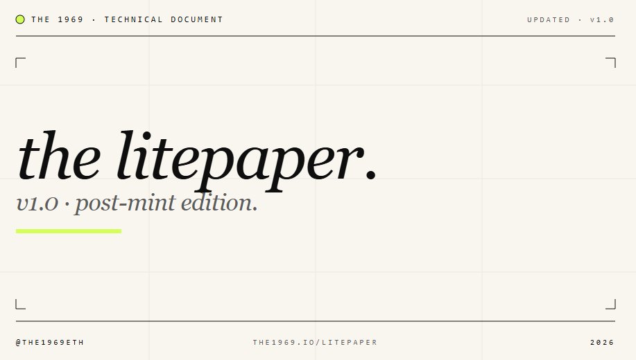 litepaper · v1.0 · post-mint edition.

twelve sections.
the1969.io/litepaper