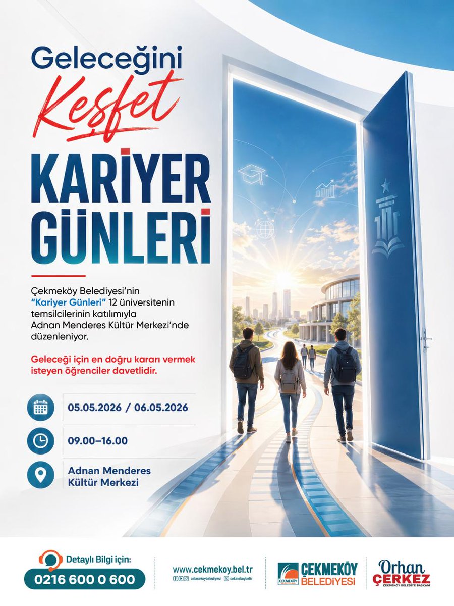 Cekmekoybeltr's tweet photo. 🎓 Geleceğini Keşfet: Kariyer Günleri Başlıyor!

Kariyer Günleri, 12 üniversitenin katılımıyla gençlerimizle buluşuyor.

📅 5–6 Mayıs 2026
⏰ 09.00 – 16.00
📍 Adnan Menderes Kültür Merkezi

Geleceği için doğru kararlar vermek isteyen tüm öğrencilerimizi Kariyer Günleri’ne davet ediyoruz.