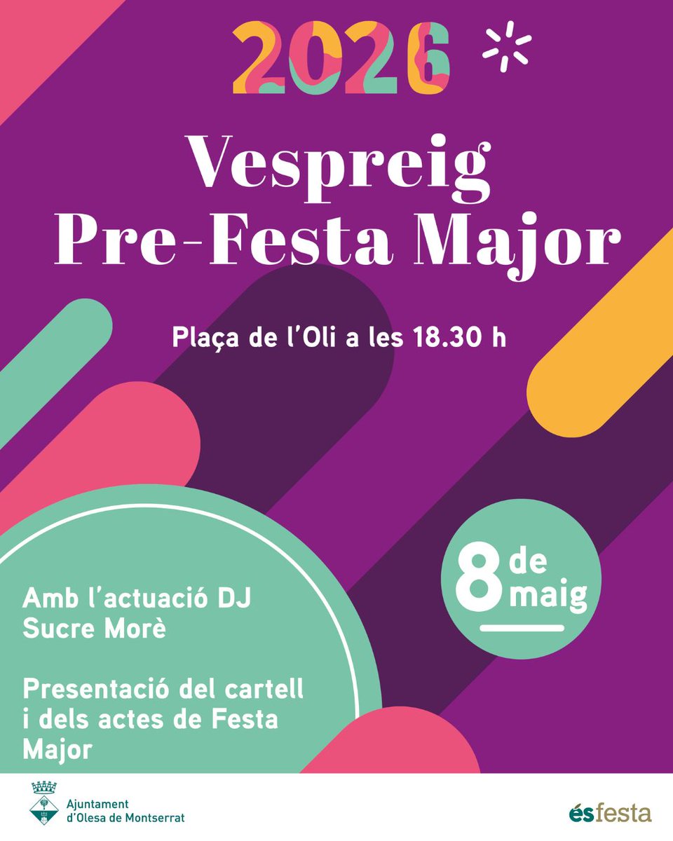 AjuntamentOlesa's tweet image. 🔴 FESTA MAJOR 2026

📣 El divendres 8 de maig s'ha organitzat un vespreig a la plaça de l'Oli a partir de les 18.30 h:

🎨 Presentació del cartell guanyador del Concurs de Cartells de Festa Major
🗣️ Presentació dels actes de la Festa Major 2026
🎶 Actuació DJ Sucre Morè

#Olesa