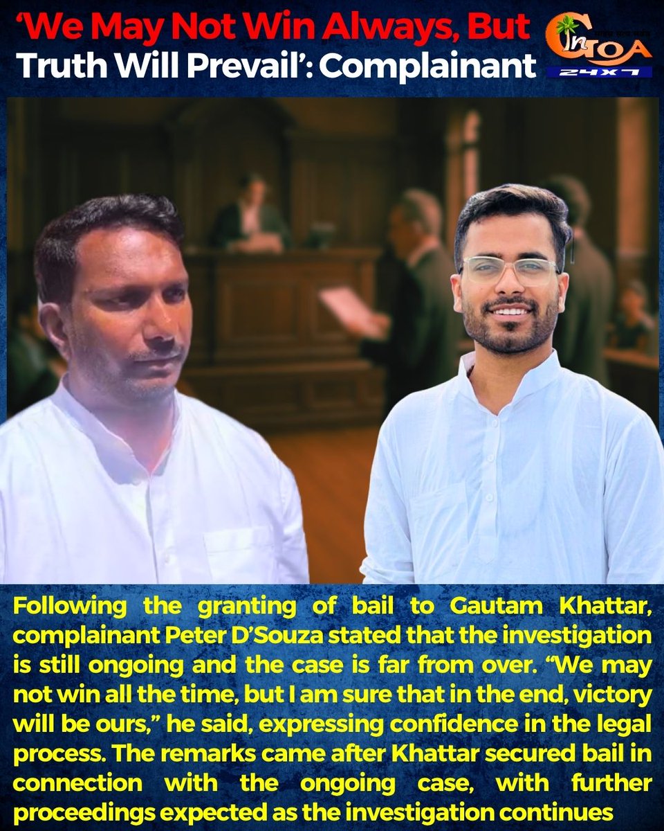 InGoa24x7's tweet photo. ‘We May Not Win Always, But Truth Will Prevail’: Complainant
#goa #Goanews #Truth #prevail #Complainant #Khattar #bail https://t.co/osBBEKGMFe