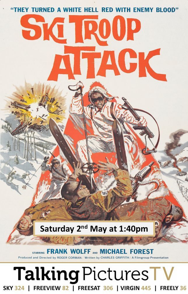 TalkingPicsTV's tweet photo. Directed by #RogerCorman
Premiere: ⛷️ SKI TROOP ATTACK (1960) 1:40pm #MichaelForest #FrankWolff #WallyCampo action drama #TPTVsubtitles https://t.co/uJa41LhaJR