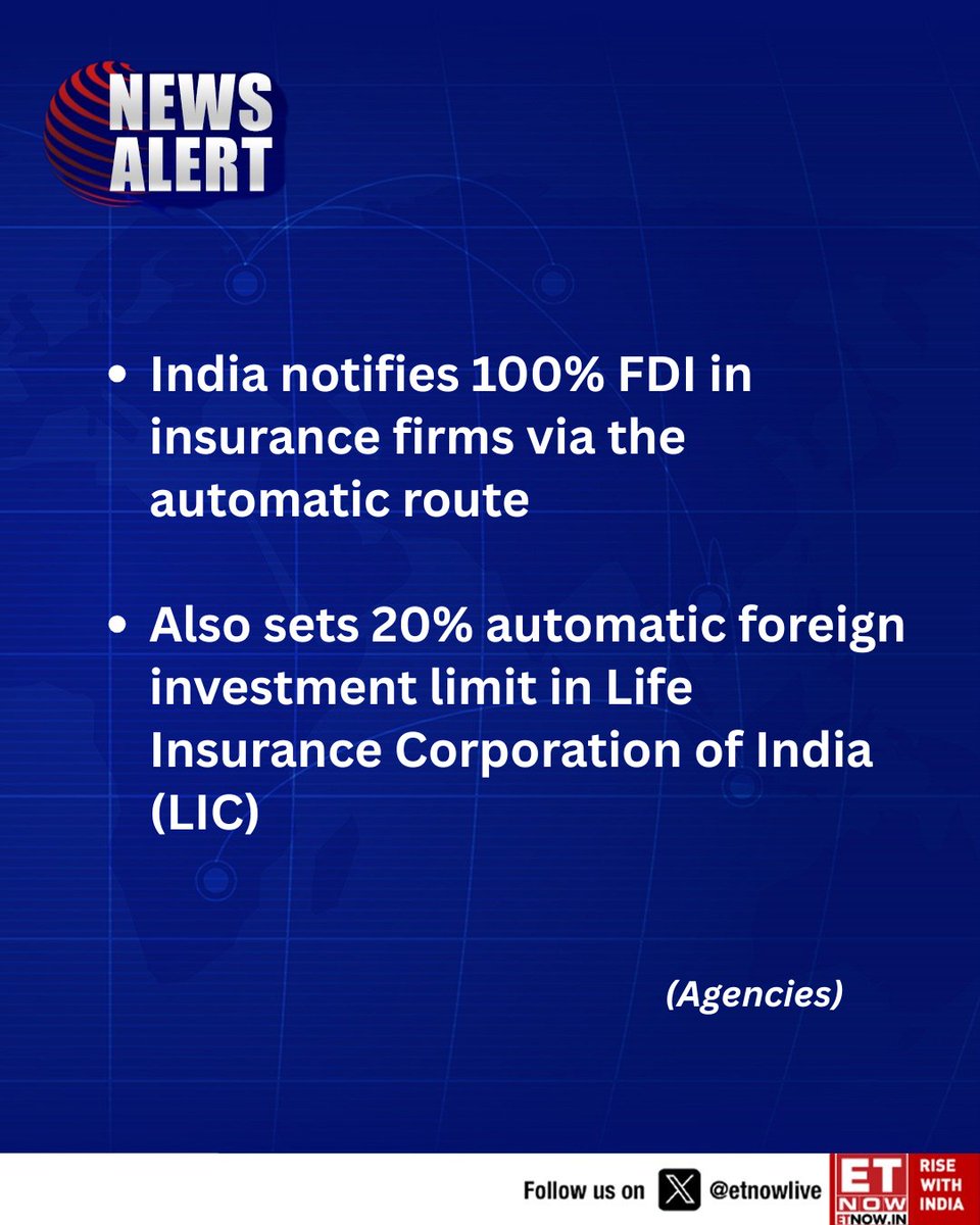 ETNOWlive's tweet image. #NewsAlert | India notifies 100% FDI in insurance firms via the automatic route (Agencies)

#FDI #InsuranceSector #LIC #IndiaPolicy #EconomicReforms