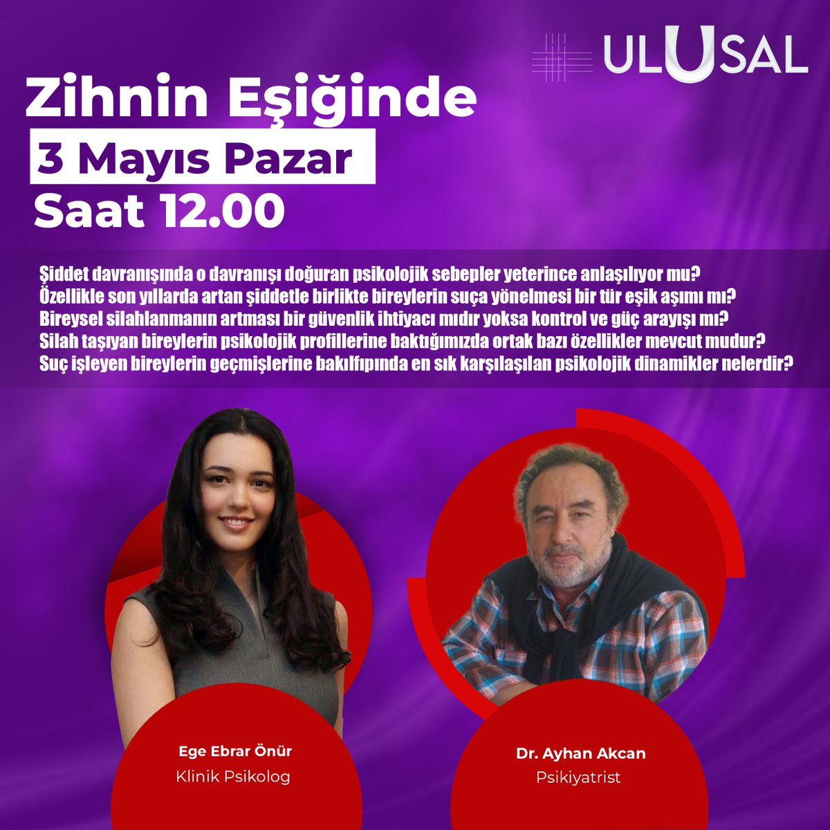 ulusalkanal's tweet photo. ✅Ege Ebrar Önür ile (@MucizePsikolog) Zihnin Eşiğinde Pazar 12.00'de Ulusal Kanal'da!

🟢Konuk: Dr. Ayhan Akcan

🟩https://t.co/HTdFowgfEZ https://t.co/PFgrZlCZ6i