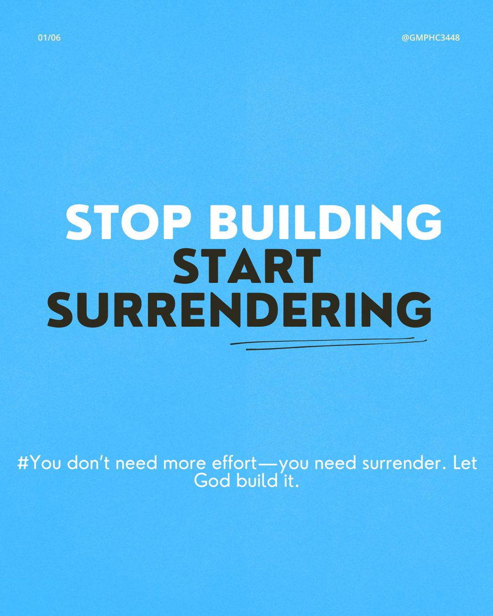 gmphc3448's tweet image. You don’t need more effort—you need surrender. Let God build it.

#faithoverfear #spiritualgrowth #surrendertogod #journey #humilty #pride #build #church #sermonrecap