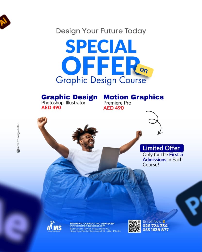 AimsTrainingCen's tweet image. Design your future with in-demand skills 🎨✨

Master Graphic Design (Photoshop &amp;amp; Illustrator) or Motion Graphics (Premiere Pro) in Abu Dhabi — all for just AED 490!
#GraphicDesignAbuDhabi #MotionGraphics #PhotoshopTraining #Illustrator #PremierePro #CreativeCareer #LearnDesign