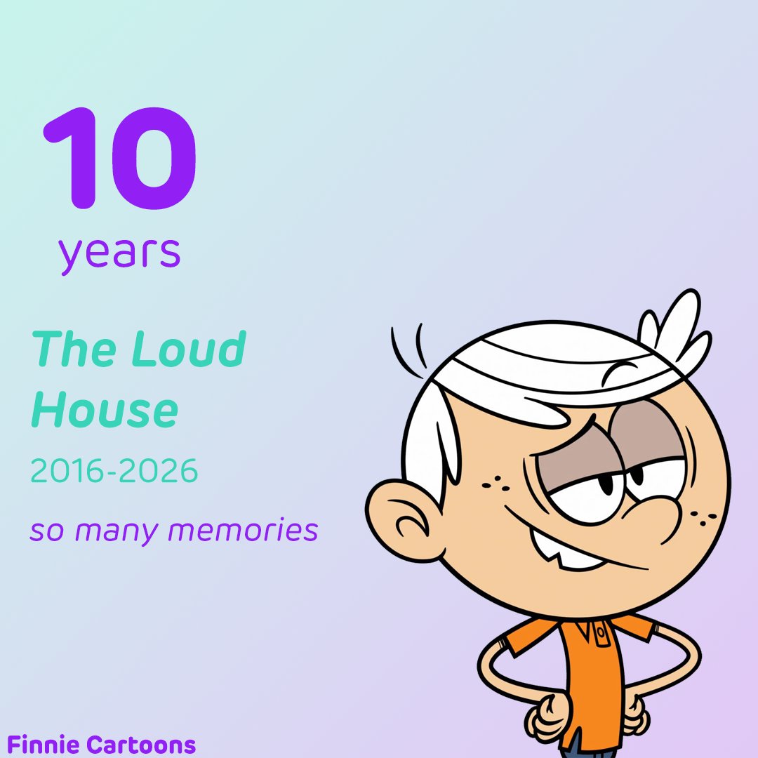 FinnieCartoons's tweet photo. 10 years of #TheLoudHouse

2016-2026

So many memories... https://t.co/uhgnWjjjx2