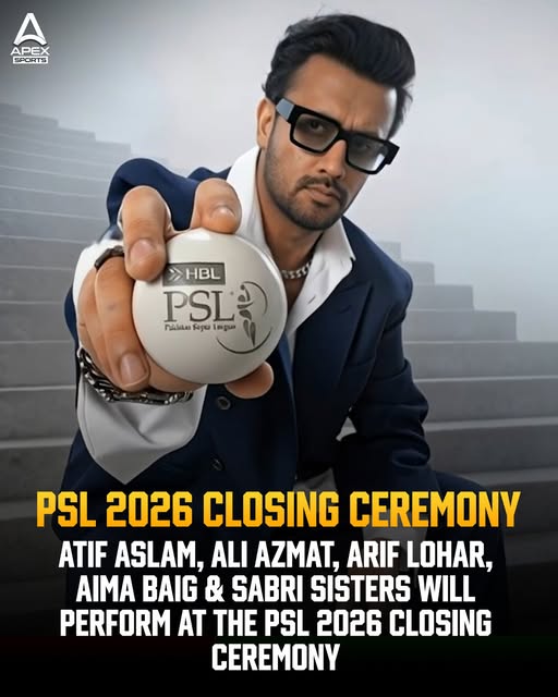 ApexSportsPk's tweet image. Atif Aslam, Ali Azmat, Arif Lohar, Aima Baig &amp;amp; Sabri Sisters will perform at PSL closing ceremony!
#PSL2026 #atifaslam #ArifLohar #aimabaig