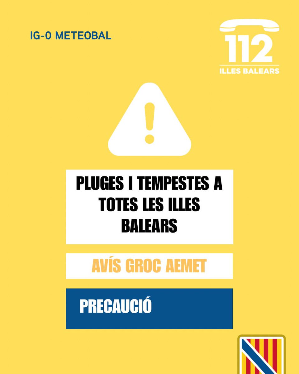 Emergencies_112's tweet photo. ⚠️ Actualització de les alertes del Pla #Meteobal per meteorologia adversa
🟡 Activada l’alerta groga (IG-0) per pluges i tempestes ☔️⛈️ a totes les Illes Balears
Us demanam precaució durant les pròximes hores, que seguiu els nostres consells i que telefoneu al 112 📞 en cas d’emergència. 🙏🏻
💭 Podeu seguir les alertes per hores al canal oficial d’@AEMET_Baleares
➡️ https://t.co/T7OwH3ZCs7
———
⚠️ Actualización de las alertas del Plan #Meteobal por meteorología adversa
🟡 Activada la alerta amarilla (IG-0) por lluvias y tormentas ☔️⛈️ en todas las Illes Balears
Os pedimos precaución durante las próximas horas, que sigáis nuestros consejos y que llaméis al 112 📞 en caso de emergencia. 🙏🏻
💭 Podéis seguir las alertas por horas en el canal oficial de @AEMET_Baleares
➡️ https://t.co/T7OwH3ZCs7