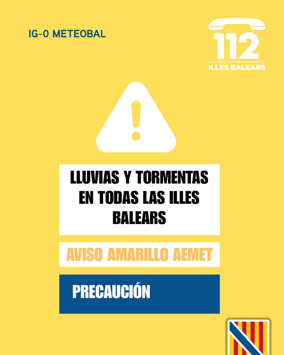 Emergencies_112's tweet photo. ⚠️ Actualització de les alertes del Pla #Meteobal per meteorologia adversa
🟡 Activada l’alerta groga (IG-0) per pluges i tempestes ☔️⛈️ a totes les Illes Balears
Us demanam precaució durant les pròximes hores, que seguiu els nostres consells i que telefoneu al 112 📞 en cas d’emergència. 🙏🏻
💭 Podeu seguir les alertes per hores al canal oficial d’@AEMET_Baleares
➡️ https://t.co/T7OwH3ZCs7
———
⚠️ Actualización de las alertas del Plan #Meteobal por meteorología adversa
🟡 Activada la alerta amarilla (IG-0) por lluvias y tormentas ☔️⛈️ en todas las Illes Balears
Os pedimos precaución durante las próximas horas, que sigáis nuestros consejos y que llaméis al 112 📞 en caso de emergencia. 🙏🏻
💭 Podéis seguir las alertas por horas en el canal oficial de @AEMET_Baleares
➡️ https://t.co/T7OwH3ZCs7