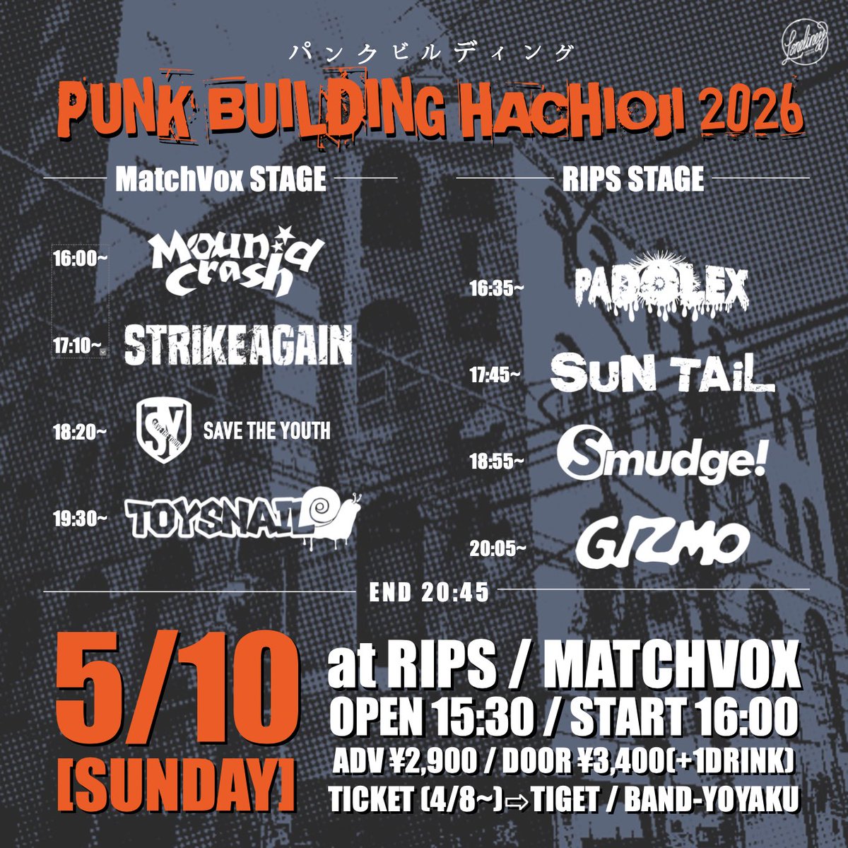 🔜タイテ解禁👏】 5/10(日) 八王子RIPS/MatchVox 