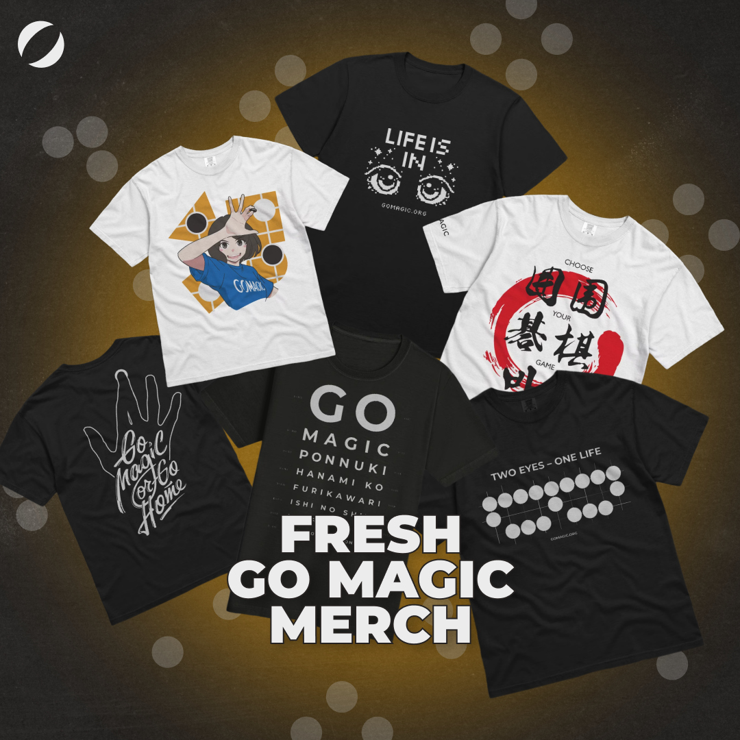 gomagic_org's tweet image. Fresh Go Magic merch is here! 🎉

We’ve added some new designs!
 
Get 15% off your first order with promo code WELCOME15. Use it at checkout if it isn’t applied automatically.

🚀 Check it out: merch.gomagic.org
 
#gogame #baduk #boardgame
