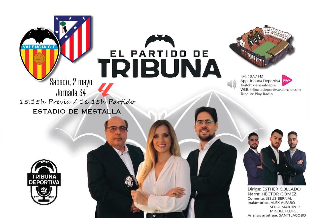 TribunaVCF's tweet photo. Ganar es una obligación en ‘El Partido de @TribunaVCF’

3️⃣4️⃣ Jornada @LaLiga
🏟 Mestalla
⚽️@valenciacf - @Atleti 
🕰 15.15h previa / 16.15h partido
📻 𝟭𝟬𝟳.𝟳 𝗙𝗠 @playradiovlc
💻 https://t.co/UimTpv1B5K
📲 https://t.co/lsnMhRkRTu
📲App Tribuna/ Tunein: Tribuna Deportiva https://t.co/bHcu6cNTjt