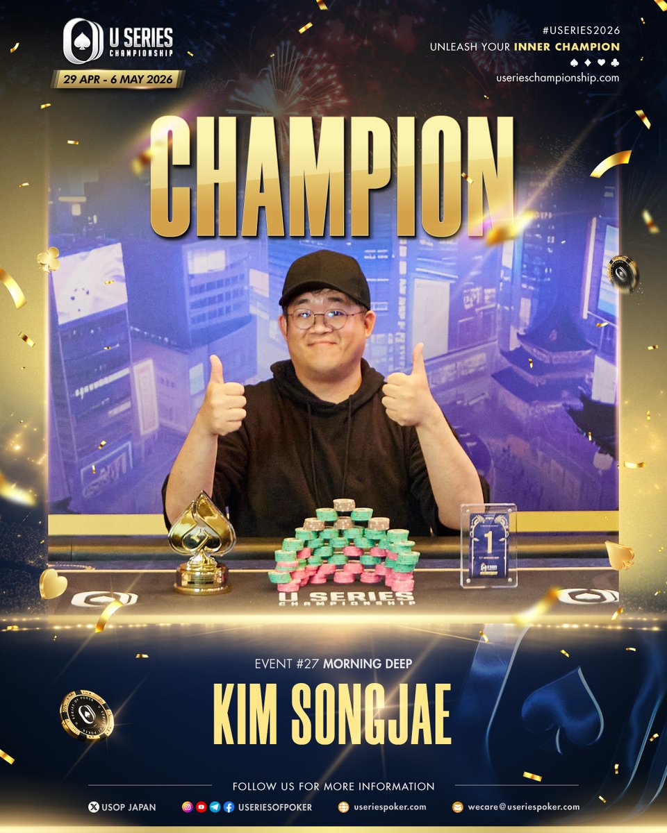 useriesofpoker's tweet photo. Congratulations to Kim Songjae ๐
Champion of Event #27 Morning Deep at the Osaka Series in Osaka.
A strong performance and a well-earned victory at the tables.
#USeries2026 #Morningdeep #Champion #Osaka #UnleashYourInnerChampion https://t.co/SqBcDIvFRg