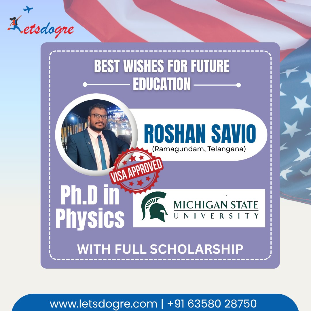 NarendraPa24886's tweet image. 🎉 Visa Approved!

PhD in Physics 🧪
Full Scholarship 🎓
Michigan State University 🇺🇸
Your success story starts here 🚀
📩 DM “SUCCESS”
🌐 letsdogre.com | 📞 +91 63580 28750

#StudyAbroad #PhDAbroad #VisaSuccess #Letsdogre #StudyInUSA