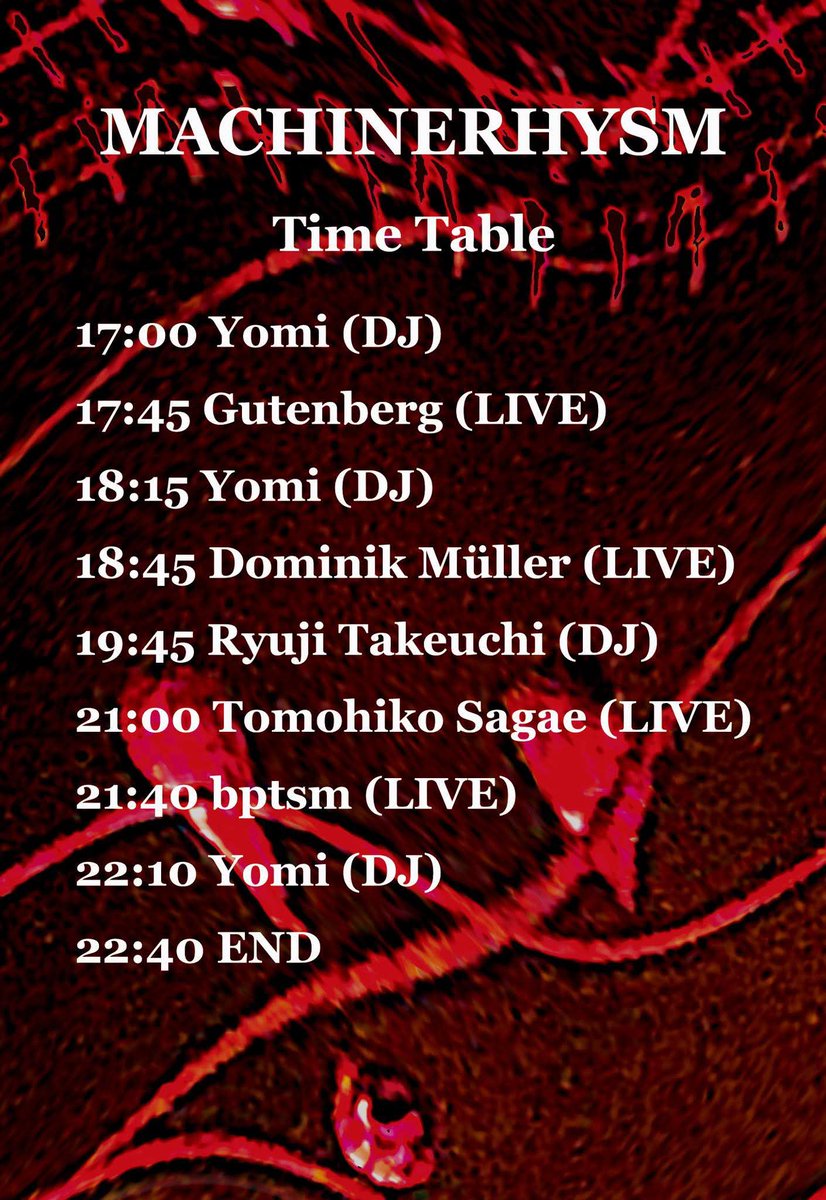 ryujitakeuchi's tweet photo. 『MACHINERHYSM
Tomohiko Sagae "Birdcalls"
Release Party』
2026/05/03 (Sun) 17:00 -
@spazio_rita
  (DUCT)
CHARGE: 3,000 yen (w/ 1D)
Under 28: 1,500 yen
Live:
Dominik Müller (Furanum)
Tomohiko Sagae (Hands)
bptsm
Gutenberg
DJ:
Ryuji Takeuchi
Yomi
VJ:
Yum 
https://t.co/Pl6fxvWwFu https://t.co/ywW4otSaKW