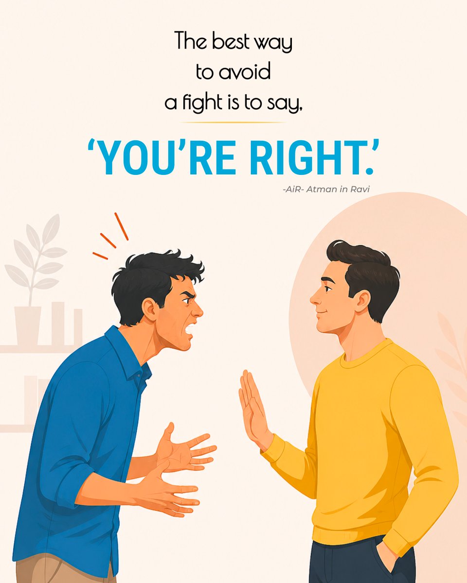 AiR_AtmaninRavi's tweet image. Choose peace.

Walk away.

Not every argument deserves your energy.

#Peace #innerpeace #happpyair #airatmaninravi