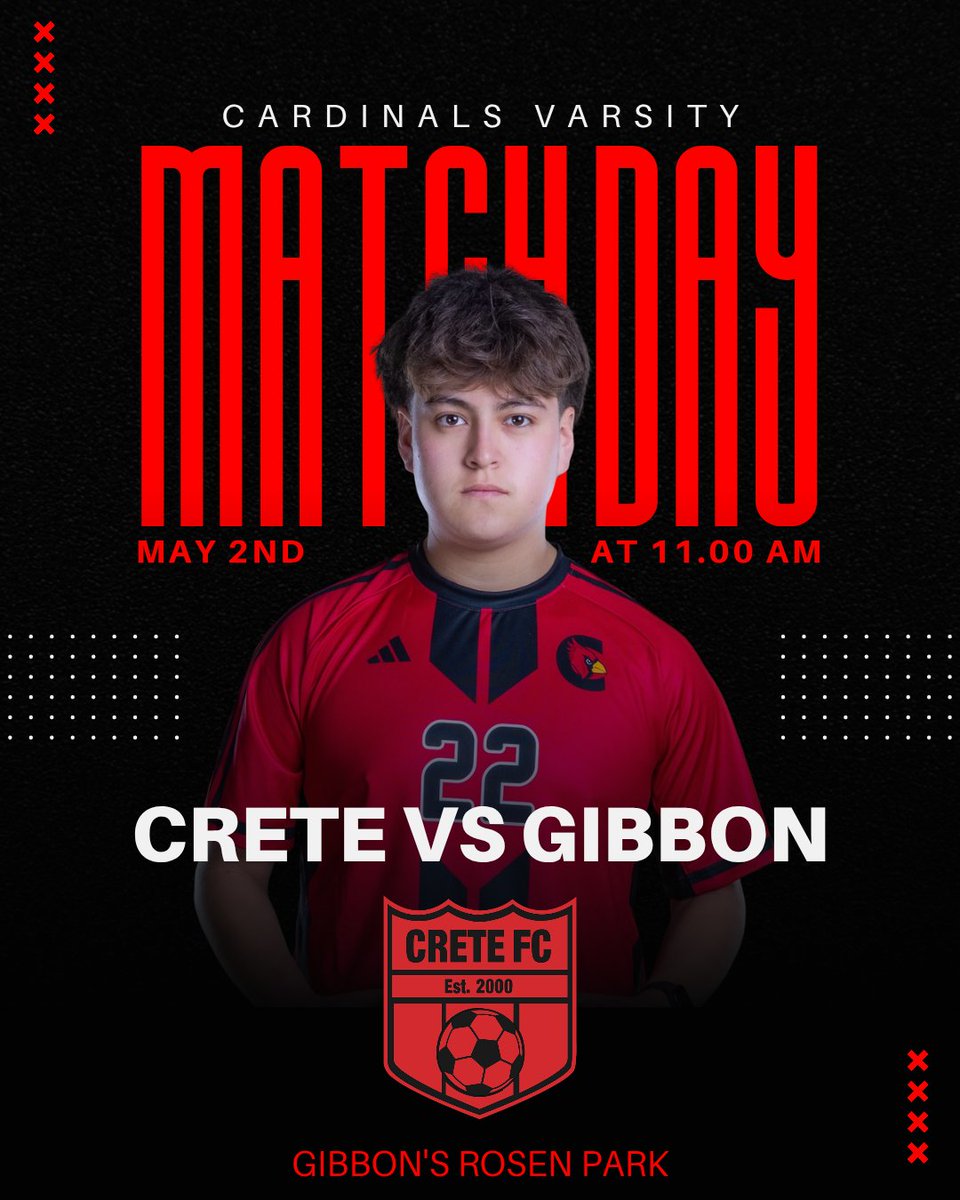 CreteMensFC's tweet photo. 🚨⚽️🚨  MATCH DAY 🚨⚽️🚨

🆚 Gibbon
📅 5/2/26
⏰ 11:00 AM Varsity
📍 Gibbon's Rosen Park 🏟️ 

#CreteCardinals
#CardinalPride https://t.co/xl0CBAToQP